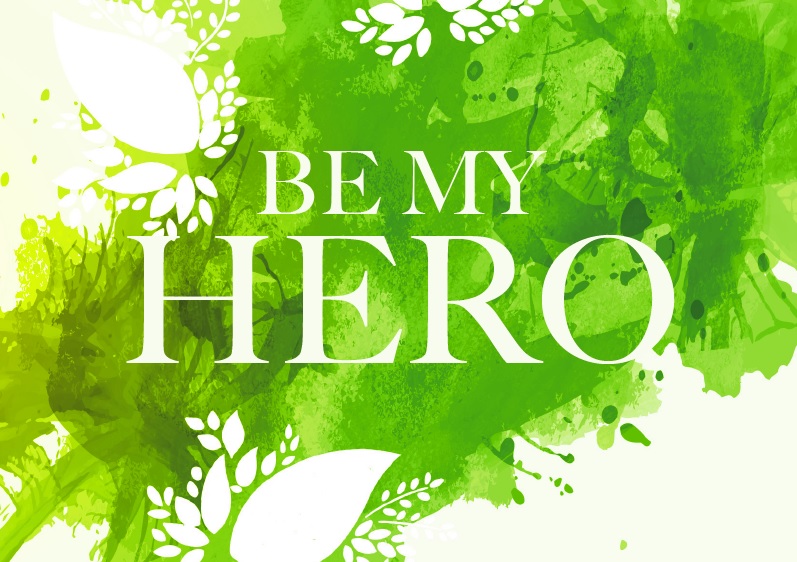Der Schriftzug Be my Hero auf einer Postkarte
